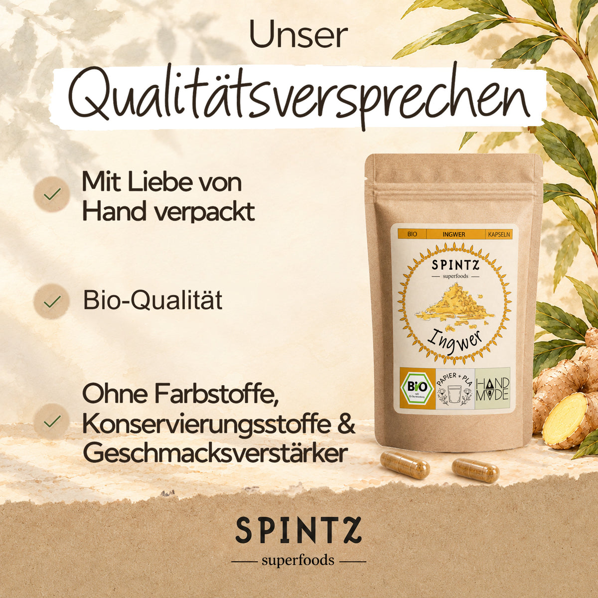Qualitätsversprechen für SPINTZ Bio-Ingwer-Kapseln: Bio-Qualität und Verpackung von Hand.